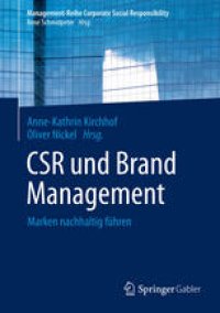 cover of the book CSR und Brand Management: Marken nachhaltig führen