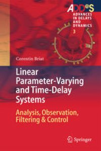 cover of the book Linear Parameter-Varying and Time-Delay Systems: Analysis, Observation, Filtering & Control