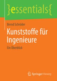 cover of the book Kunststoffe für Ingenieure: Ein Überblick