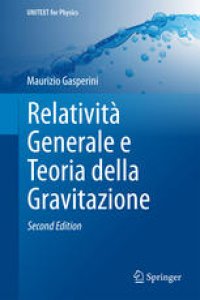 cover of the book Relativit`Generale e Teoria della Gravitazione