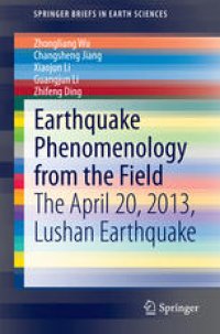 cover of the book Earthquake Phenomenology from the Field: The April 20, 2013, Lushan Earthquake