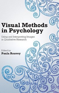 cover of the book Visual Methods in Psychology: Using and Interpreting Images in Qualitative Research