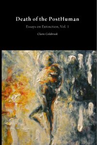 cover of the book Essays on Extinction: Death of the posthuman