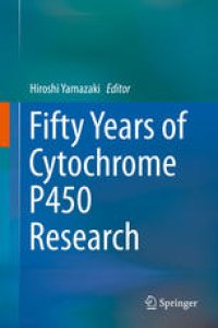 cover of the book Fifty Years of Cytochrome P450 Research