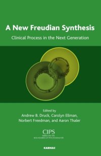 cover of the book A New Freudian Synthesis: Clinical Process in the Next Generation