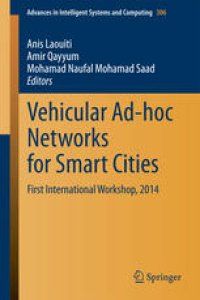 cover of the book Vehicular Ad-hoc Networks for Smart Cities: First International Workshop, 2014