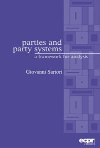 cover of the book Parties and Party Systems: A Framework for Analysis