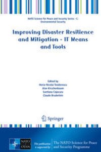 cover of the book Improving Disaster Resilience and Mitigation - IT Means and Tools