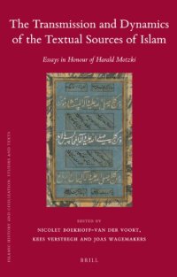 cover of the book The Transmission and Dynamics of the Textual Sources of Islam