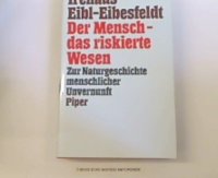 cover of the book Der Mensch - das riskierte Wesen: Zur Naturgeschichte menschlicher Unvernunft