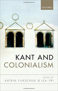 cover of the book Kant and Colonialism: Historical and Critical Perspectives