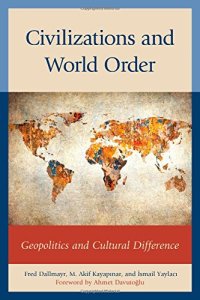 cover of the book Civilizations and World Order: Geopolitics and Cultural Difference