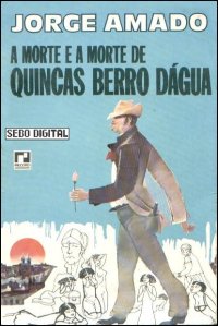 cover of the book A Morte e a Morte de Quincas Berro d'Água