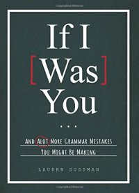 cover of the book If I Was You...: And Alot More Grammar Mistakes You Might Be Making