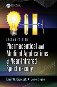 cover of the book Pharmaceutical and Medical Applications of Near-Infrared Spectroscopy, Second Edition