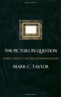 cover of the book The Picture in Question: Mark Tansey and the Ends of Representation