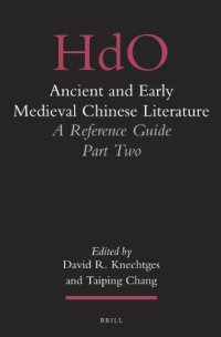 cover of the book Ancient and Early Medieval Chinese Literature: A Reference Guide - Part Two