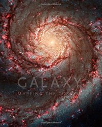 cover of the book Galaxy: Mapping the Cosmos