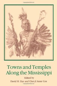 cover of the book Towns and Temples Along the Mississippi