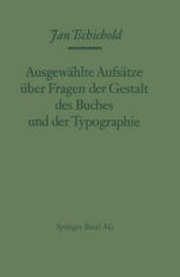 cover of the book Ausgewählte Aufsätze über Fragen der Gestalt des Buches und der Typographie