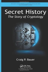 cover of the book Secret History: The Story of Cryptology