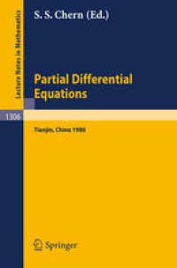 cover of the book Partial Differential Equations: Proceedings of a Symposium held in Tianjin, June 23 – July 5, 1986