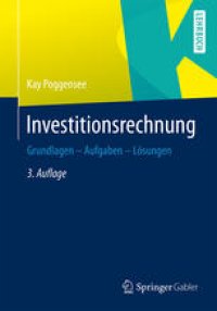 cover of the book Investitionsrechnung: Grundlagen – Aufgaben – Lösungen