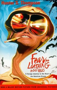 cover of the book Fear and Loathing in Las Vegas: A Savage Journey to the Heart of the American Dream