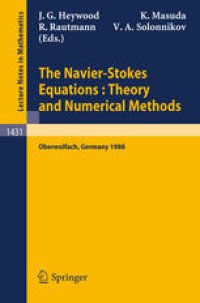 cover of the book The Navier-Stokes Equations Theory and Numerical Methods: Proceedings of a Conference held at Oberwolfach, FRG, Sept. 18–24, 1988