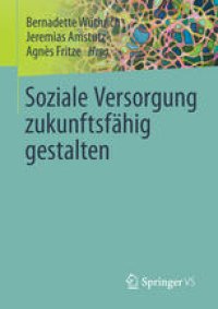 cover of the book Soziale Versorgung zukunftsfähig gestalten