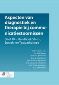 cover of the book Aspecten van diagnostiek en therapie bij communicatiestoornissen: Handboek Stem–, Spraak– en Taalpathologie 10