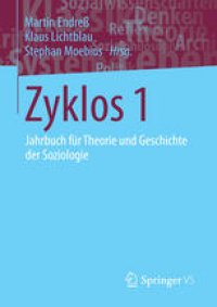 cover of the book Zyklos 1: Jahrbuch für Theorie und Geschichte der Soziologie