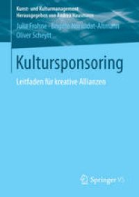 cover of the book Kultursponsoring: Leitfaden für kreative Allianzen