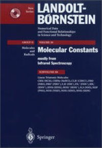 cover of the book Linear Triatomic Molecules: CHSi (HCSi), ClHNe (NeHCl), Cl2H- (ClHCl-), FHO (FHO), FHO+ (FHO+), F2H- (FHF-), FN2 + (FNN+), HN2 + (HNN+), HNSi (HNSi), HOSi+ (HOSi+), N2S (NNS), NOP (PNO), NOSi (NSiO), NOSi (SiNO), NOSi (SiON)