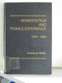 cover of the book Women's Film and Female Experience, 1940-50