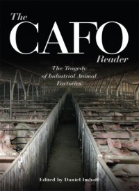 cover of the book The CAFO Reader: The Tragedy of Industrial Animal Factories