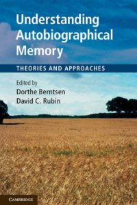 cover of the book Understanding Autobiographical Memory: Theories and Approaches