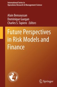 cover of the book Future Perspectives in Risk Models and Finance