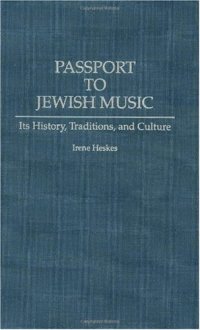 cover of the book Passport to Jewish Music: Its History, Traditions, and Culture