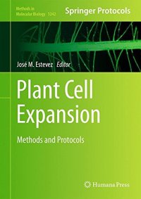 cover of the book Plant Cell Expansion: Methods and Protocols