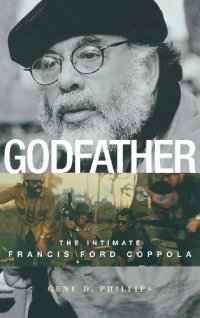 cover of the book Godfather: The Intimate Francis Ford Coppola