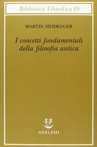 cover of the book I concetti fondamentali della filosofia antica