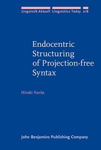 cover of the book Endocentric Structuring of Projection-free Syntax