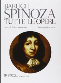 cover of the book Tutte le opere. Testo latino e nederlandese a fronte