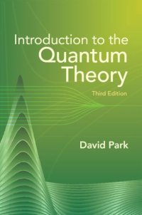 cover of the book Introduction to the Quantum Theory