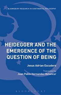 cover of the book Heidegger and the Emergence of the Question of Being