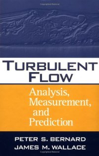 cover of the book Turbulent Flow: Analysis, Measurement, and Prediction