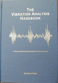 cover of the book The Vibration Analysis Handbook