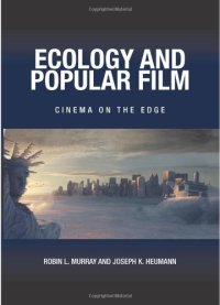 cover of the book Ecology and Popular Film: Cinema on the Edge