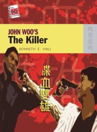 cover of the book John Woo's The Killer